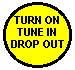 Hippie button: Turn on tune in drop out